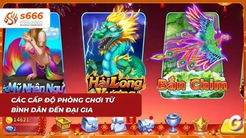 Bắn Cá Long Vương – Game Săn Rồng Biển Đổi Thưởng Hấp Dẫn 3 Các phòng chơi đa dạng từ bình dân đến VIP hứa hẹn mang đến nhiều Jackpot khủng
