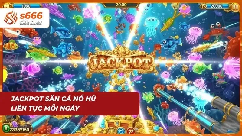 Hiệu ứng jackpot bùng nổ với phần thưởng giá trị lớn