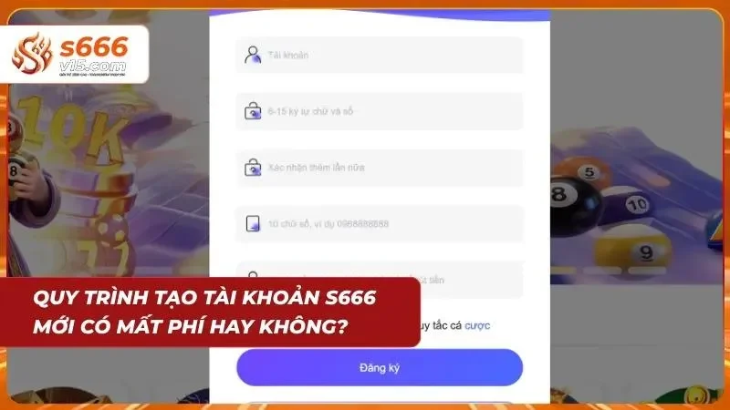 Câu Hỏi Thường Gặp Về S666 - Giải Đáp Chi Tiết Từ A-Z 1 Tạo tài khoản mới hoàn toàn miễn phí