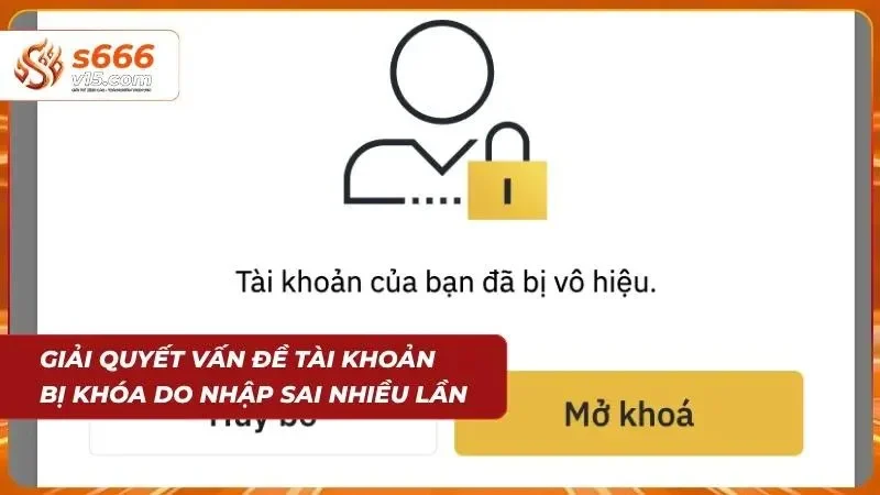Liên hệ đến bộ phận hỗ trợ khi login sai quá nhiều lần