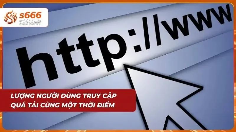 Link Vào S666 Mới Nhất – Truy Cập Nhà Cái Không Bị Chặn 2026 2 Biểu đồ lưu lượng truy cập tăng cao gây quá tải hệ thống
