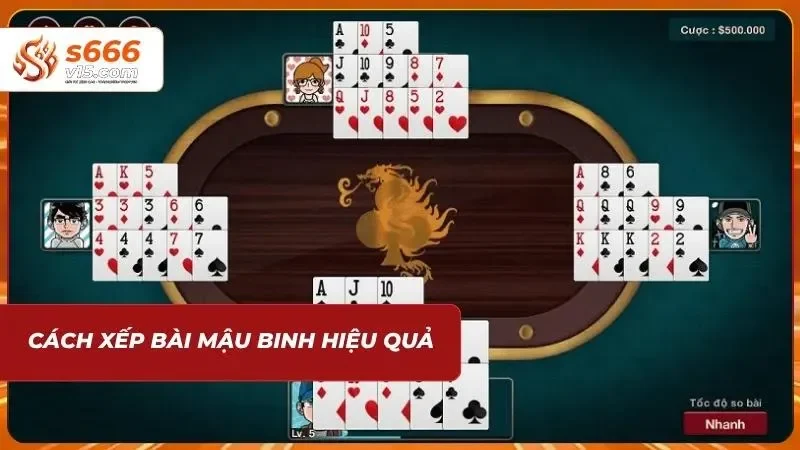 Mậu Binh S666 | Game Bài Trí Tuệ Đổi Thưởng Hấp Dẫn 2026 4 Thao tác phân bổ quân bài thông minh mang lại lợi thế lớn