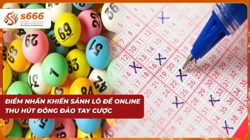 Xổ Số Siêu Tốc S666 2026 - Chiến Thuật Chốt Lô Đề Chuẩn Xác 5 Điều giữ chân người chơi không chỉ nằm ở tỷ lệ thưởng