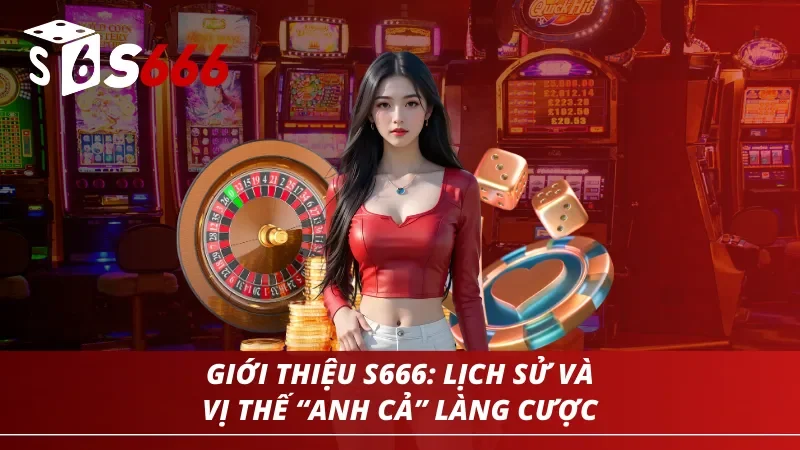Trang chủ 36 Giới thiệu tổng quan về nhà cái S666